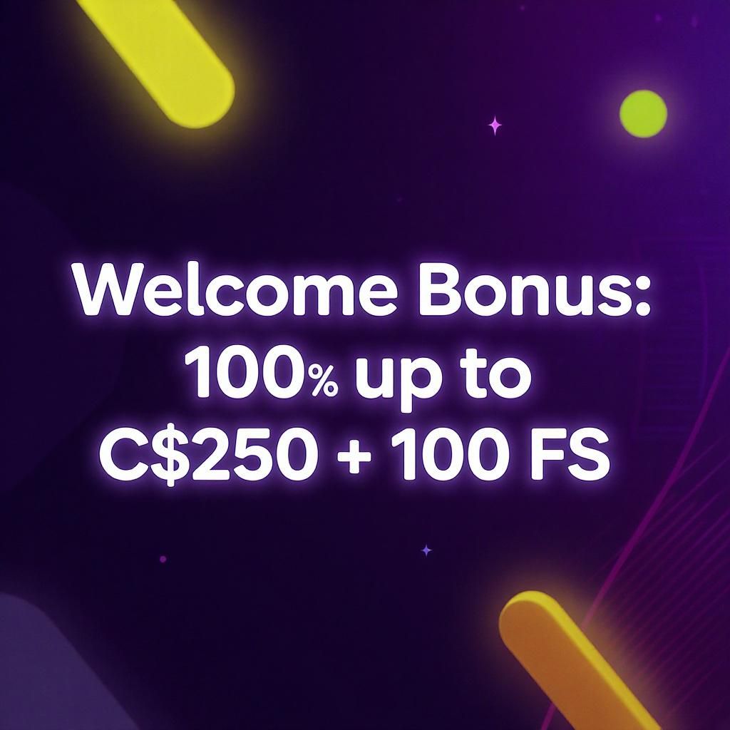 Welcome Bonus: 100% up to C$250 + 100 FS